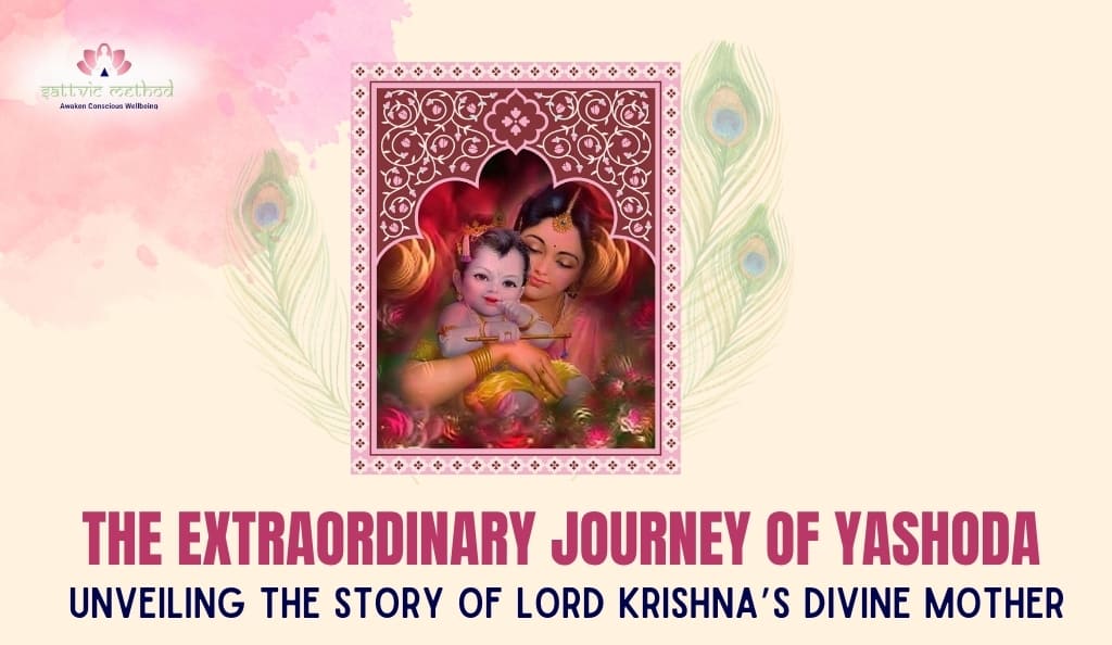 You are currently viewing The Extraordinary Journey of Yashoda: Unveiling the Story of Lord Krishna’s Divine Mother