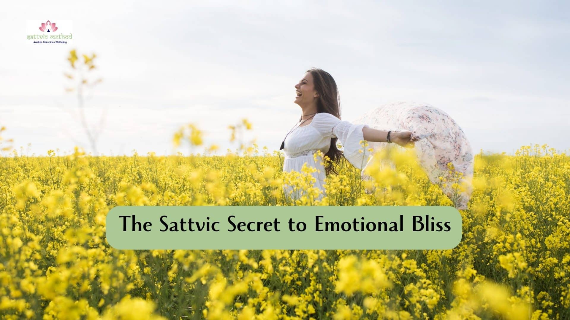You are currently viewing The Sattvic Secret to Emotional Bliss: Unlock Inner Peace with Science-Backed Wisdom
