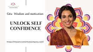 Read more about the article <strong>Unlocking Self-Confidence: How Studying the Bhagavad Gita and Joining a Meditation Circle Empowers Women</strong>