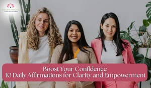 Read more about the article Boost Your Confidence