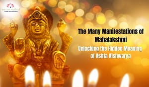 Read more about the article Manifestations of Mahalakshmi