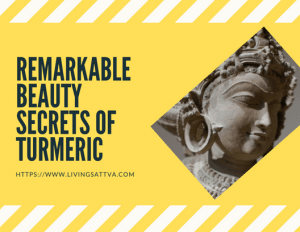 Read more about the article Remarkable Beauty secrets of Turmeric